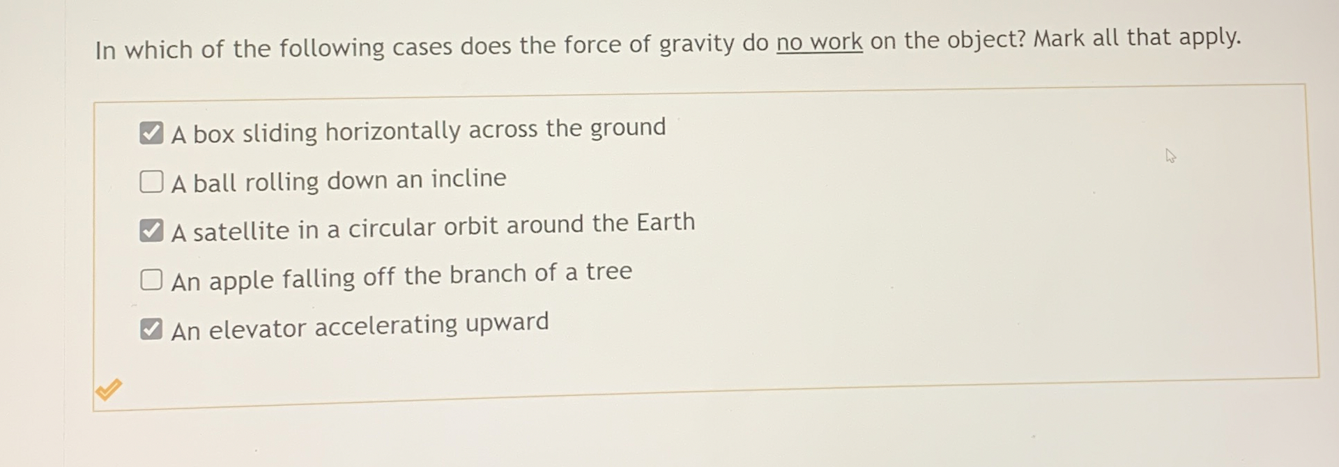 Solved In which of the following cases does the force of