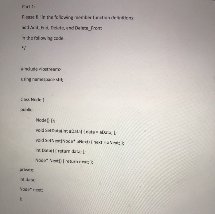 Solved Part 1: Please fill in the following member function | Chegg.com