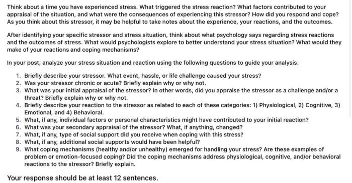 Solved Think about a time you have experienced stress. What | Chegg.com