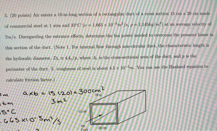 Solved 5. (20 points) Air enters a 10-m-long section of a | Chegg.com