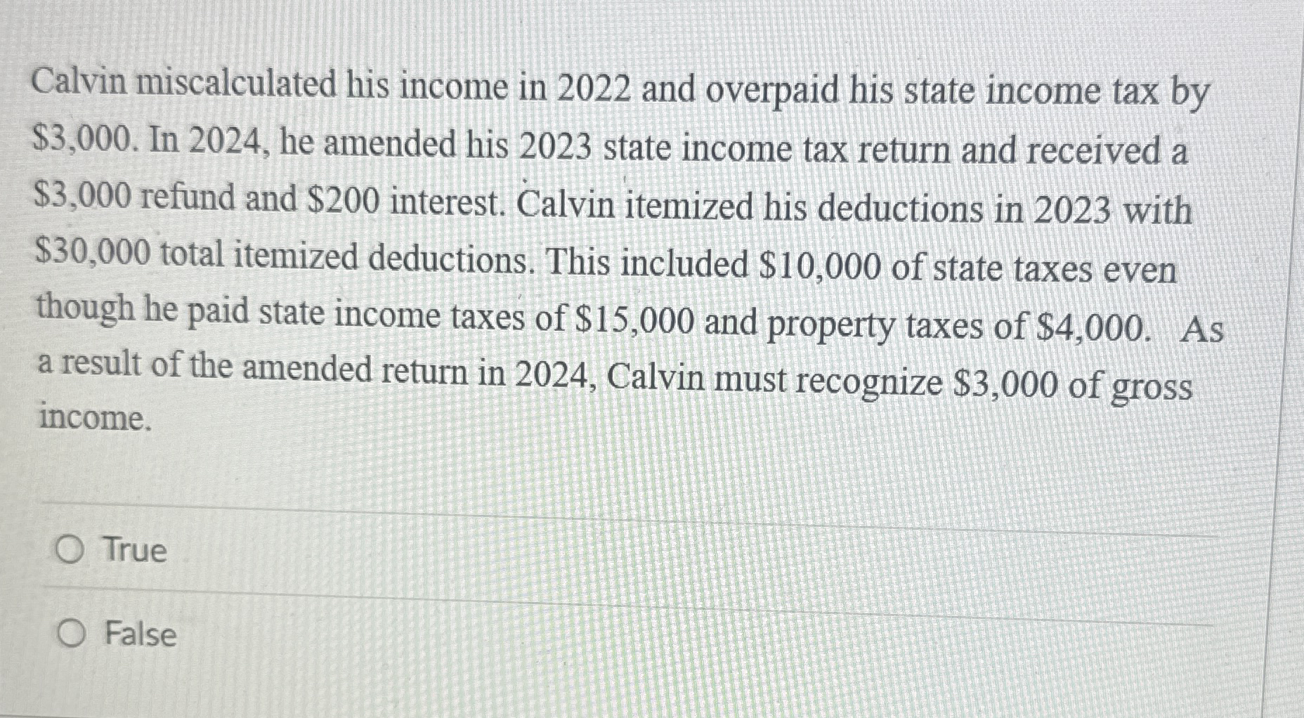 Solved Calvin miscalculated his income in 2022 ﻿and overpaid | Chegg.com