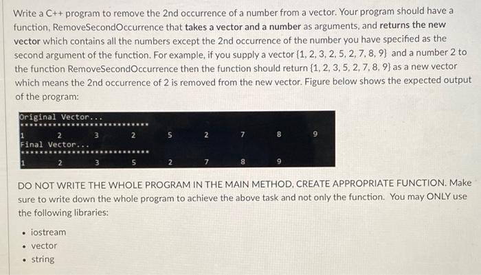 Solved Write a C++ program to remove the 2nd occurrence of a | Chegg.com