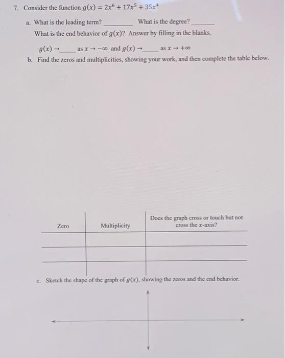 Solved 7. Consider the function g(x) = 2x + 17x5 + 35x+ a. | Chegg.com