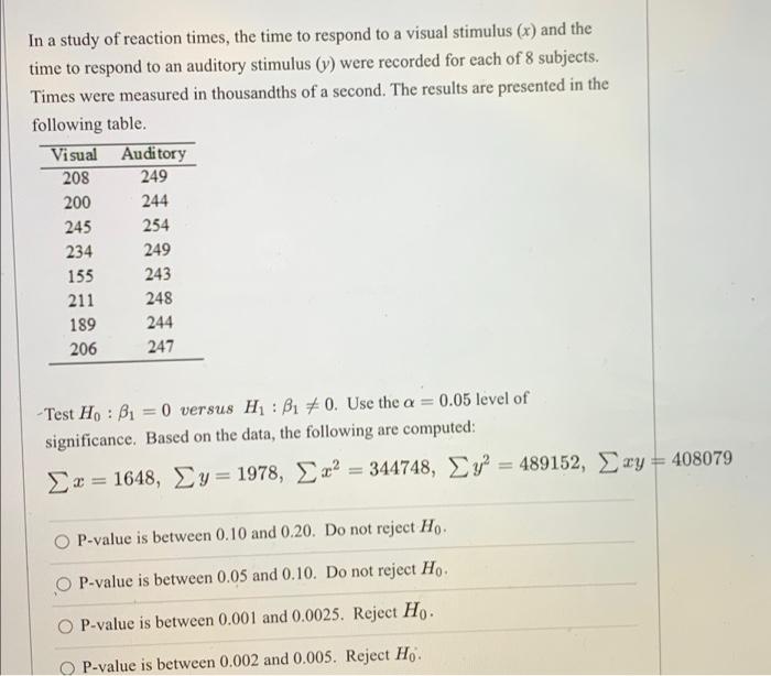 Solved In a study of reaction times, the time to respond to | Chegg.com