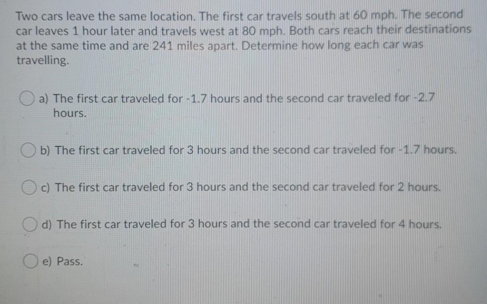 Solved Two cars leave the same location. The first car | Chegg.com