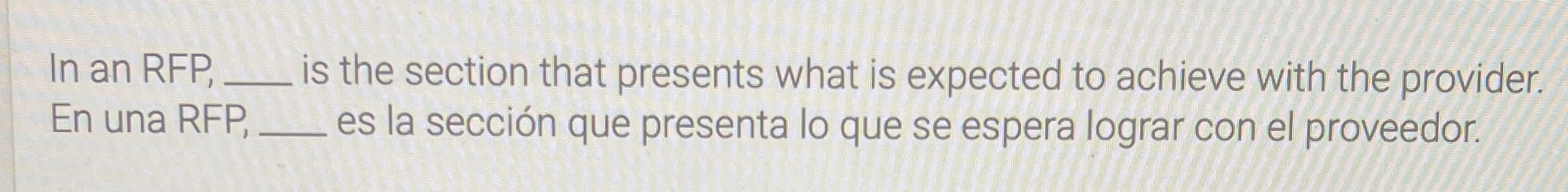 Solved In an RFP, q, ﻿is the section that presents what is | Chegg.com
