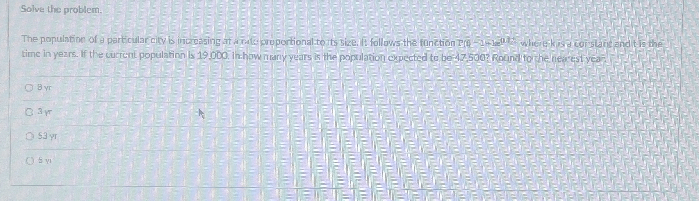 Solved Solve the problem.The population of a particular city | Chegg.com