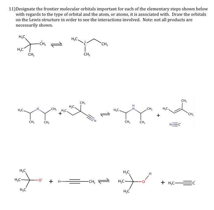 Solved 11)Designate the frontier molecular orbitals | Chegg.com
