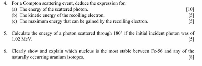 Solved 4. For a Compton scattering event, deduce the | Chegg.com