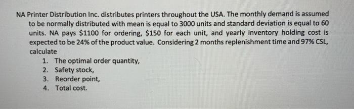 Solved NA Printer Distribution Inc. distributes printers | Chegg.com