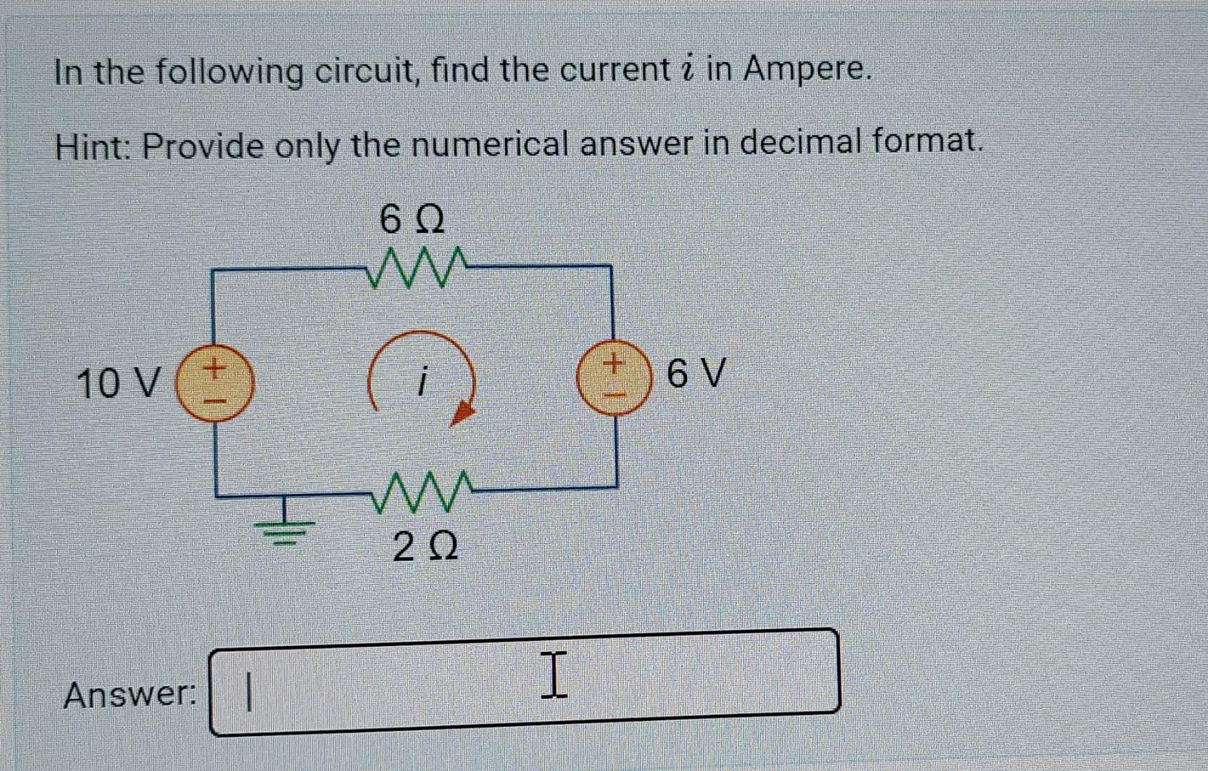 Solved In the following circuit, find the current i in | Chegg.com