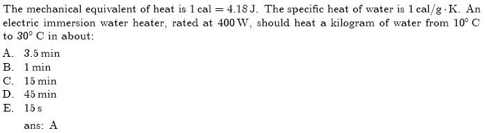 Solved The Mechanical Equivalent Of Heat Is 1 Cal 4 18j Chegg Com