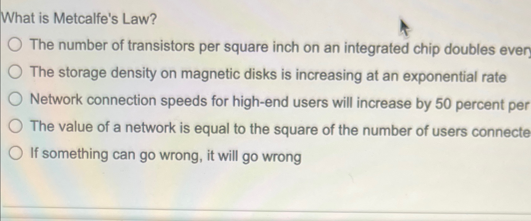 Solved What is Metcalfe's Law?The number of transistors per