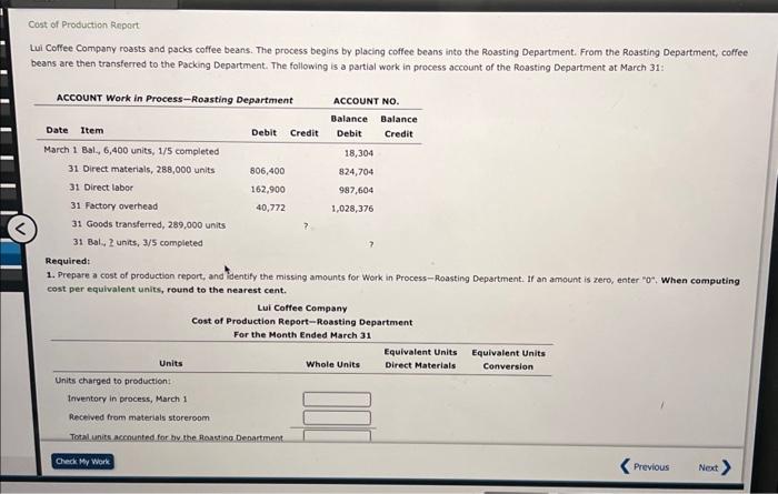 Solved 1 Prepare A Cost Of Production Report And Identify 2714