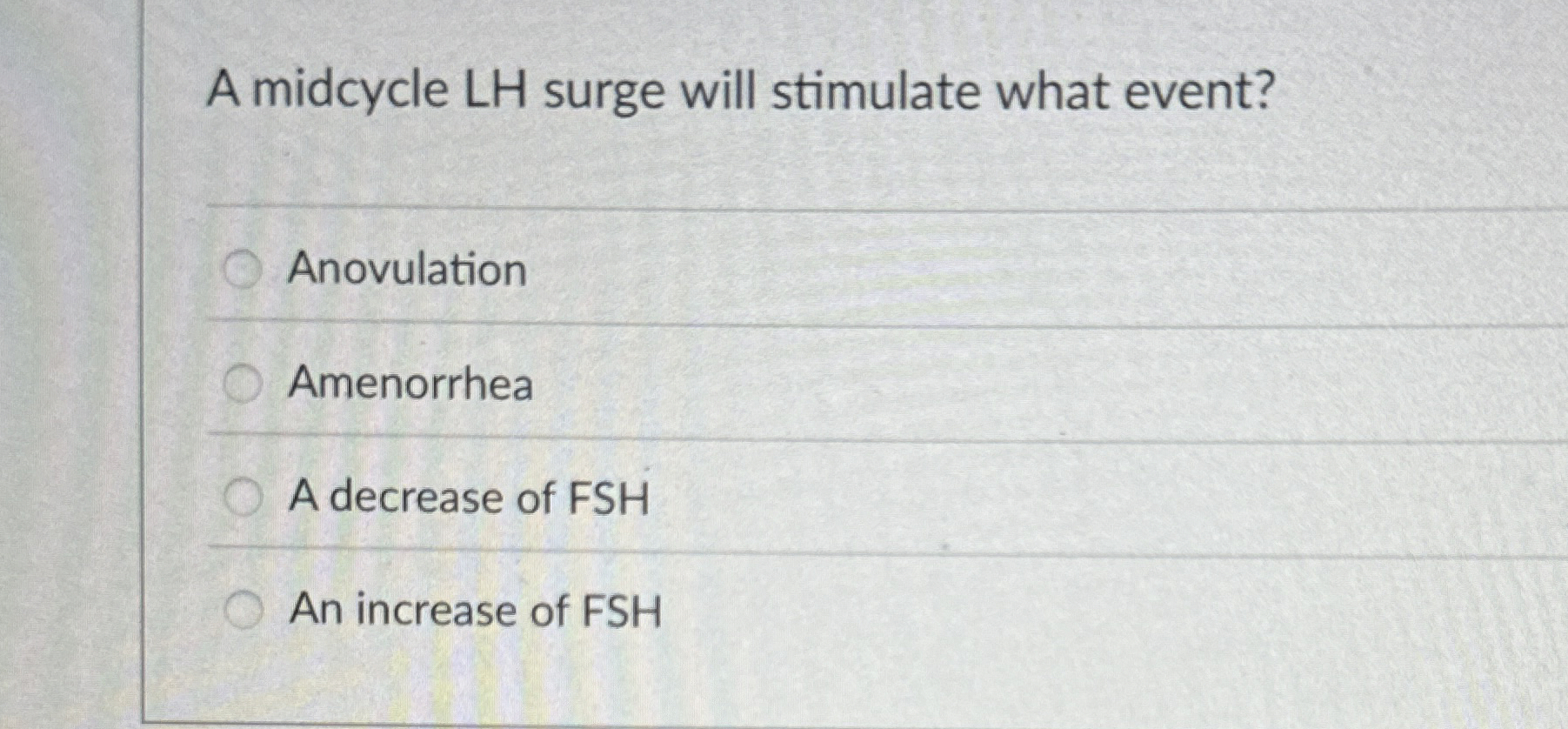 Solved A midcycle LH surge will stimulate what | Chegg.com