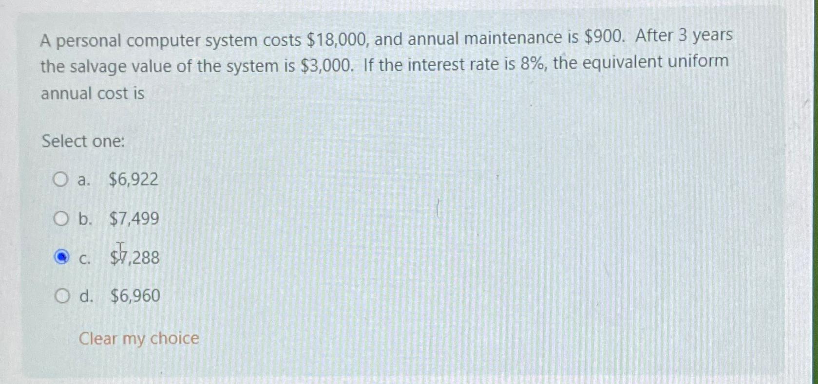 Solved A personal computer system costs $18,000, ﻿and annual | Chegg.com