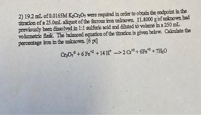 Solved 2) 19.2 Ml Of 0.0165m K C120, Were Required In Order 