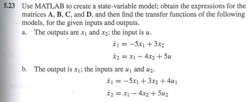 Solved 5.23 Use MATLAB to create a state-variable model; | Chegg.com