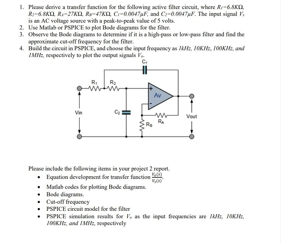 Solved 1. Please derive a transfer function for the | Chegg.com