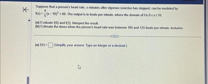 Solved Suppose That A Person's Heart Rate, X Minutes After | Chegg.com