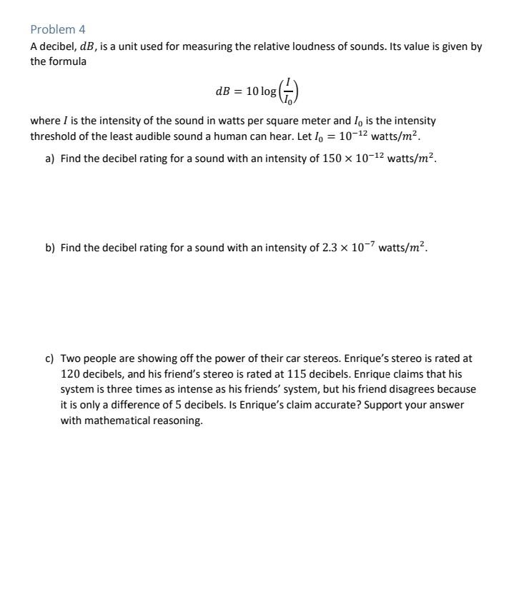 Solved Problem 4 A decibel dB is a unit used for measuring Chegg com