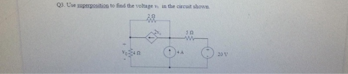 Solved Q1. Find the voltage vo in the circuit shown using | Chegg.com