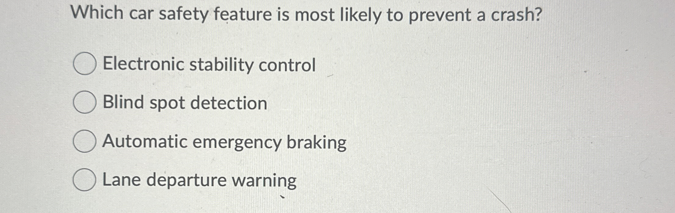 Solved Which car safety feature is most likely to prevent a | Chegg.com