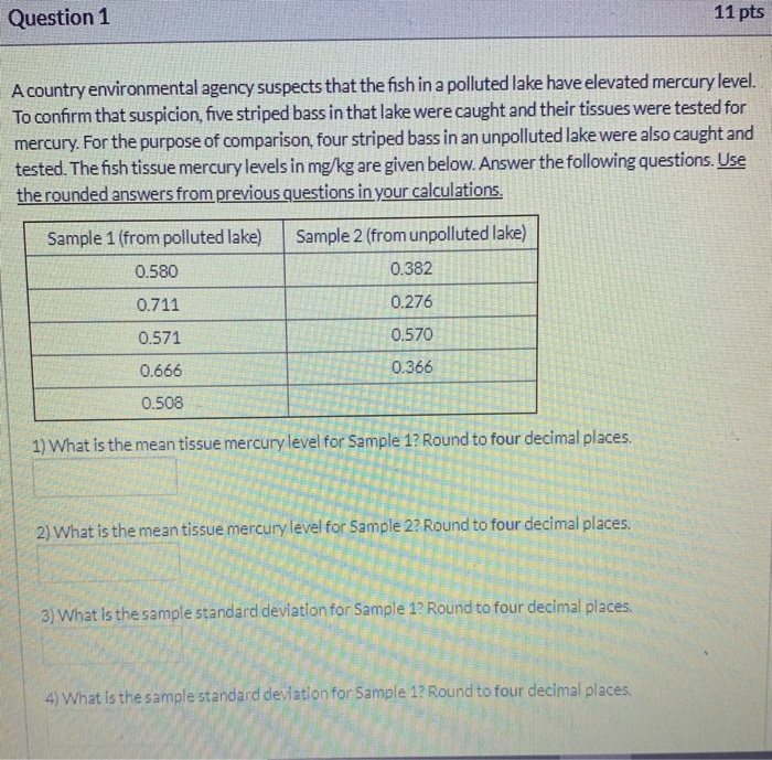 Solved Question 1 11 pts A country environmental agency