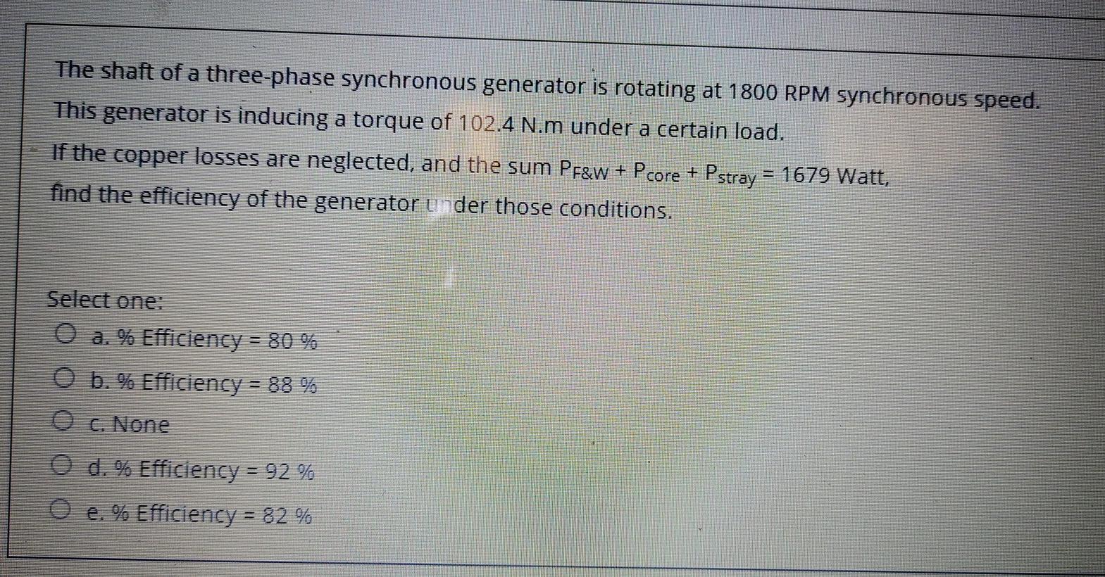 Solved The shaft of a three-phase synchronous generator is | Chegg.com