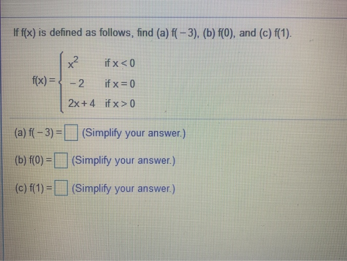 Solved If F X Is Defined As Follows Find A F 3 B Chegg Com