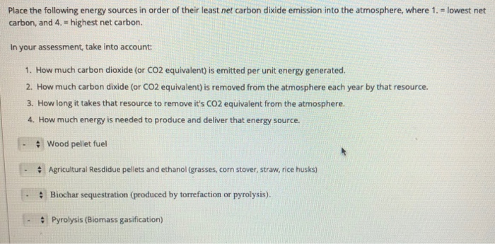 Solved Place the following energy sources in order of their | Chegg.com