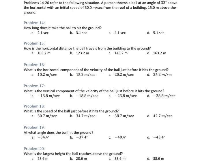 Solved Problems 14−20 refer to the following situation. A | Chegg.com