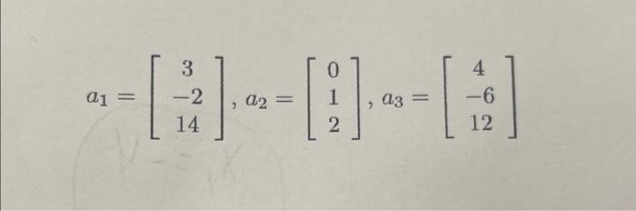 Solved 6. Determine Whether Vector B=⎣⎡4−612⎦⎤ Is A Linear | Chegg.com