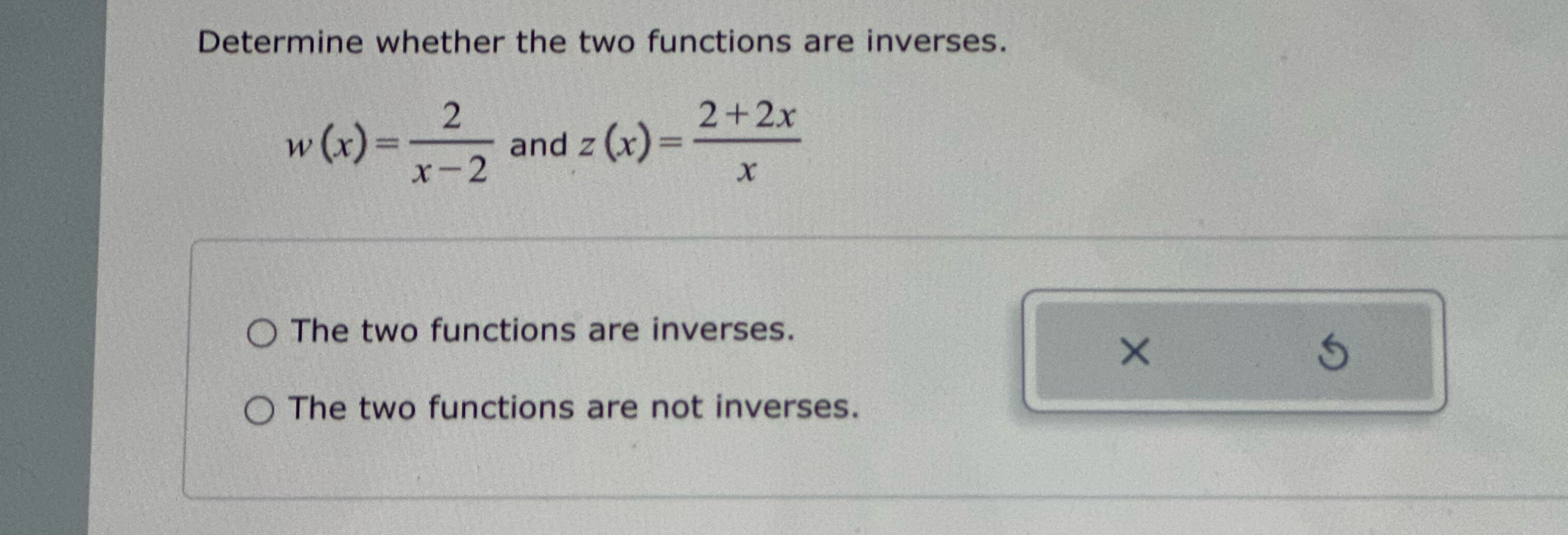 Solved Determine whether the two functions are | Chegg.com