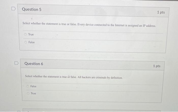 Solved Question 5 1 pts Select whether the statement is true | Chegg.com