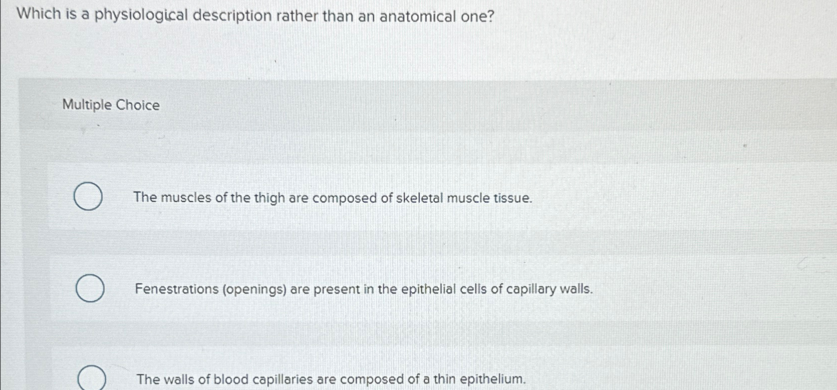 Solved Which is a physiological description rather than an