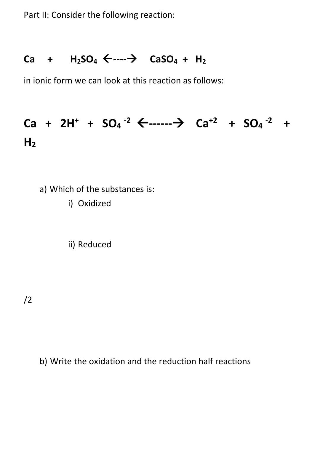 Solved Part II: Consider the following reaction: | Chegg.com