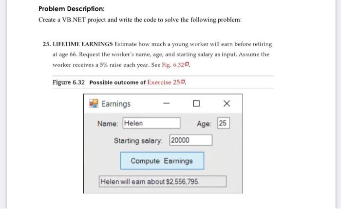 Solved I want the solution using Visual Basic , with the | Chegg.com