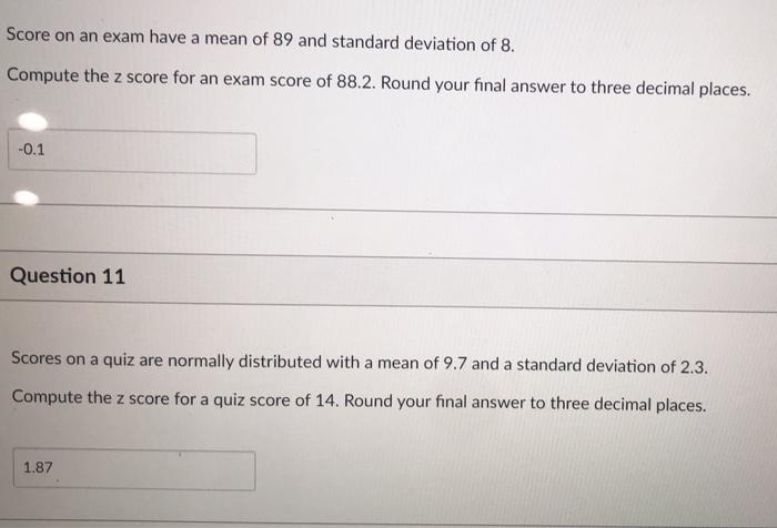Solved Score on an exam have a mean of 89 and standard | Chegg.com