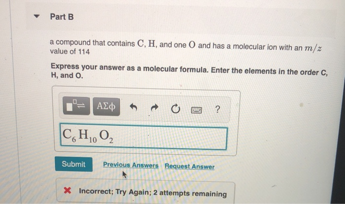 Solved Part A Determine The Molecular Formula For Each Of Chegg Com