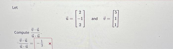 Solved Let Compute บี.บี. úū vū ū ū = . 1 3 X ū 2 2 and 5 71 | Chegg.com