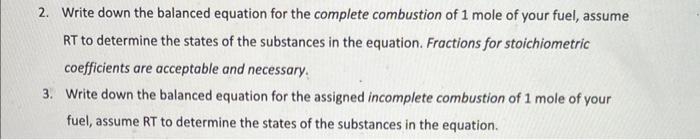 Solved 2. Write down the balanced equation for the complete | Chegg.com