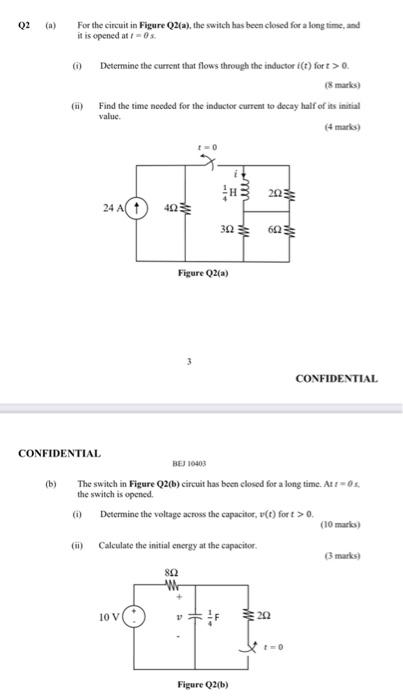 Solved Q2 (a) For the circuit in Figure Q2(a), the switch | Chegg.com
