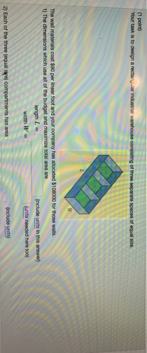 Solved (1 point) Your task is to design a rectangular | Chegg.com