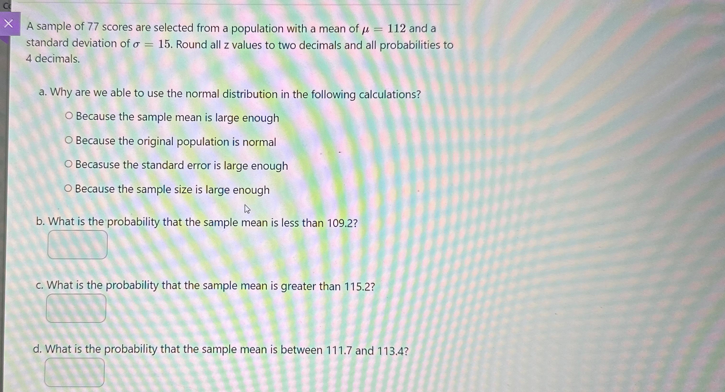 Solved A sample of 77 ﻿scores are selected from a population | Chegg.com