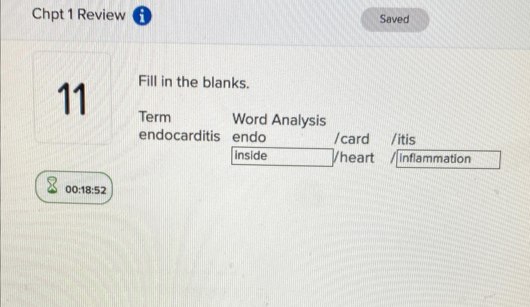 Solved Chpt 1 ﻿ReviewSaved11Fill in the blanks.Term Word | Chegg.com