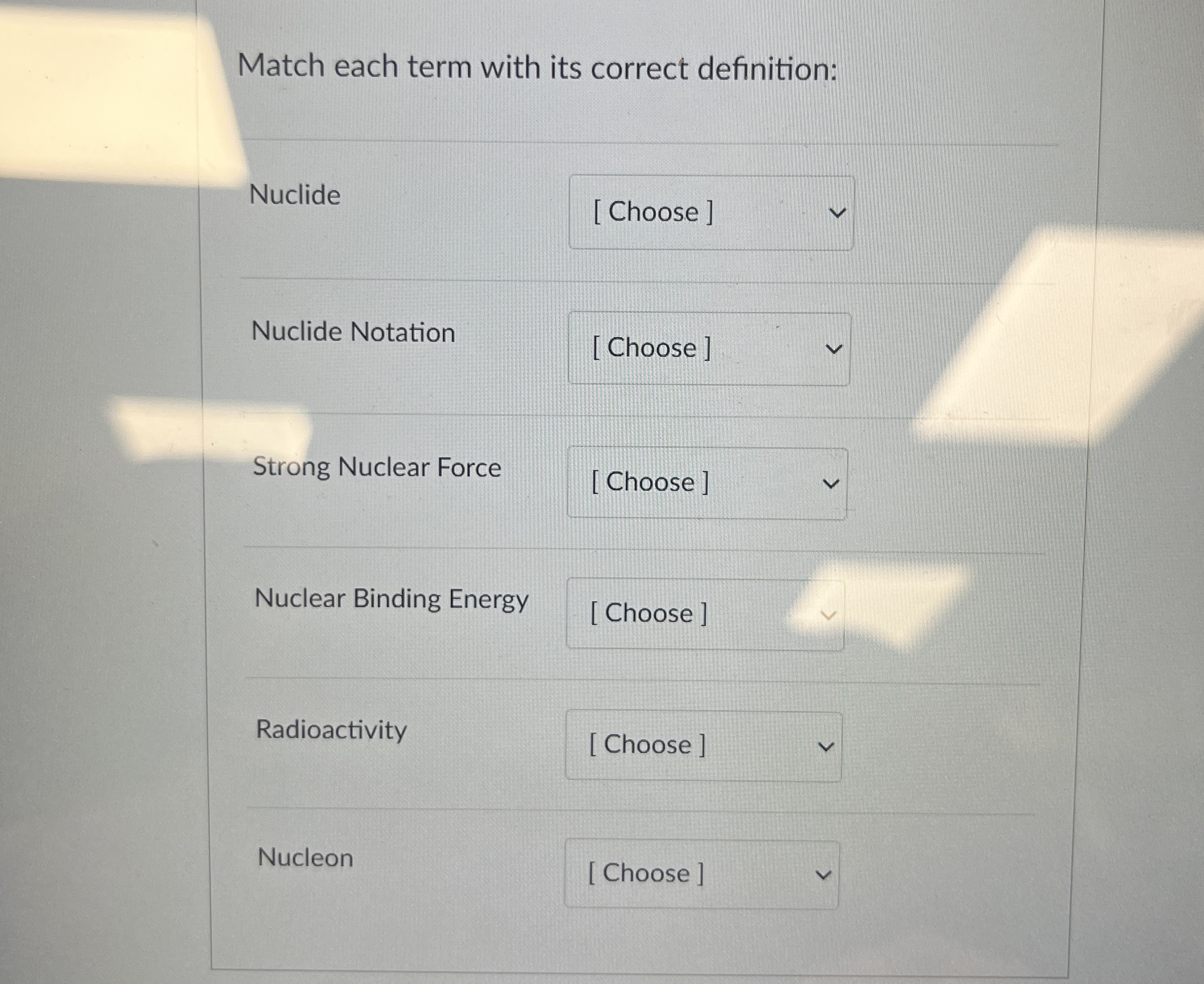 Solved Match each term with its correct definition:Nuclide | Chegg.com