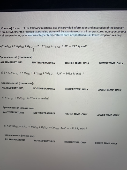 Solved . (2 marks) For each of the following reactions, use | Chegg.com