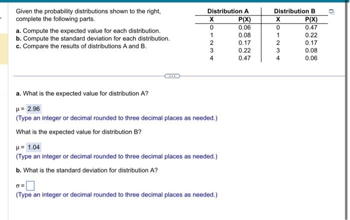 Solved Given The Probability Distributions Shown To The | Chegg.com