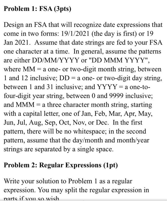 Solved Problem 1: FSA (3pts) Design an FSA that will | Chegg.com